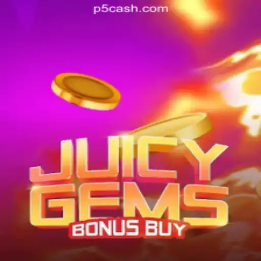 JuicyGemsBonusBuy: Unleashing Excitement at P5 Cassino❤️ Exploda nas Mesas!